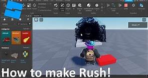 How to Make Rush in Roblox Studio! (Very EASY!)