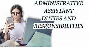 Administrative Assistant Duties And Responsibilities