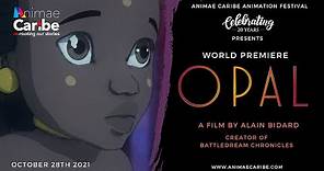 OPAL. An animated film by Alain Bidard