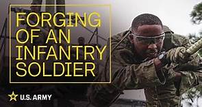 Forging An Infantry Soldier | U.S. Army
