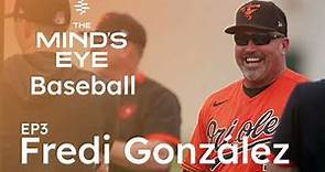Fredi González on Rookie of the Year Gunnar Henderson | The Mind's Eye on Baseball