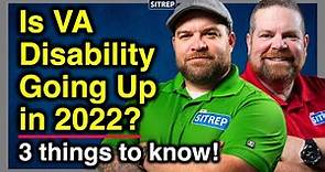 VA Disability Increase in 2022 | Three things every Veteran needs to know | theSITREP