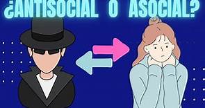 Cuál es la Diferencia entre Asocial y Antisocial?