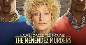 Law & Order True Crime: the Menendez Murders Season 1 Episode 1