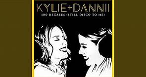 100 Degrees (Still Disco to Me) (with Dannii Minogue)