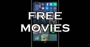 How to Watch Free Movies | Windows 10 Mobile