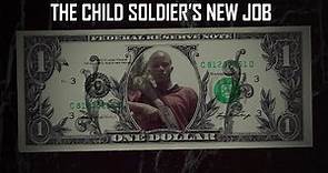 The Child Soldier's New Job | Trailer | Available Now
