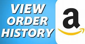 How to View Order History on Amazon Account (2024)