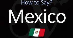 How to Pronounce Mexico? (CORRECTLY) Spanish & English Pronunciation