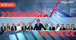Directo Negocios TV: La última hora de los mercados y la economía