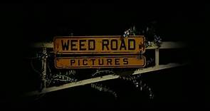 Weed Road Pictures