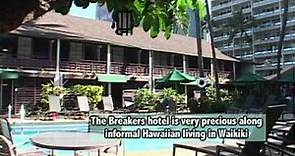 The Breakers Hotel from Hawaii Web TV