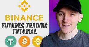 Binance Futures Tutorial 2024 (Step-By-Step Guide)