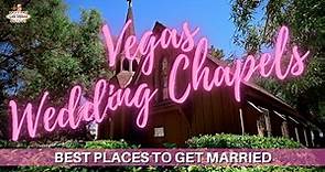 Best Las Vegas Wedding Chapels