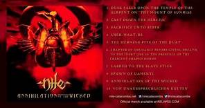 NILE - 'Annihilation of the Wicked' (Full Album Stream)