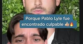 Explicando el caso de Pablo Lyle 👍🏼🔥