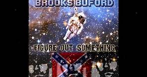 Figure Out Something-Brooks Buford