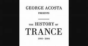 George Acosta ‎Presents The History Of Trance: 1993 - 2004. CD2