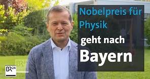 Physiker Ferenz Kraus zur Auszeichnung mit dem Nobelpreis | BR24