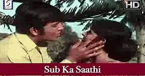 Sub Ka Saathi | Sanjay Khan, Vinod Khanna & Rakhi