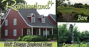 Walt Disney's Boyhood Home, Dreaming Tree, Farm, and Barn