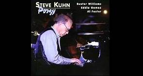 Steve Kuhn Trio - I Loves You Porgy - Porgy