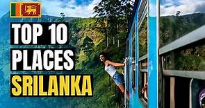 Top 10 Best Places to Visit in Sri Lanka 2024 | Travel Guide