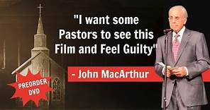 One Reason John MacArthur Made The "Essential Church" Movie - Explained || Essential Church DVD