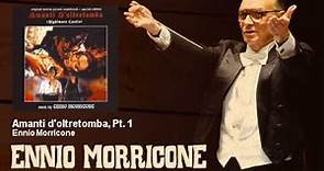 Ennio Morricone - Amanti d'oltretomba, Pt. 1 - Amanti D'Oltretomba (1965)
