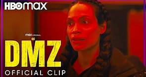 Alma Goes Inside The DMZ | DMZ | HBO Max