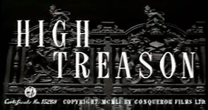 High Treason (1951) 📽Classic British Spy Thriller Movie📽 Liam Redmond, André Morell,