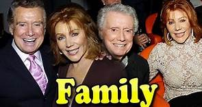 Regis Philbin Family With Daughter,Son and Wife Joy Philbin 2020