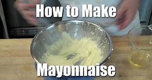 What is Mayonnaise & How to Make It - Recipe