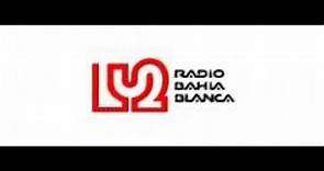 LU 2 RADIO BAHIA BLANCA. AM 840 - BAHIA BLANCA (ARGENTINA)