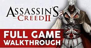 Assassin's Creed 2 - Full Game Walkthrough