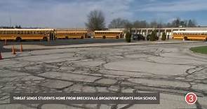 Brecksville-Broadview Heights High School students sent home following threat