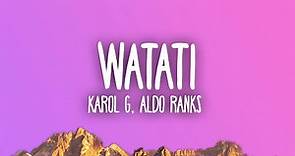 KAROL G - WATATI (feat. Aldo Ranks) (From Barbie The Album)