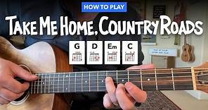 🎸 Take Me Home, Country Roads • Easy guitar lesson w/ chords (John Denver)