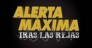 alerta maxima tras las rejas - capitulo 2 2016