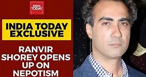 Ranvir Shorey Exclusive: Actor Opens Up On Nepotism, Slams Bollywood Gatekeepers | India Today