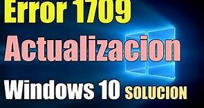 Error Actualización 1709 no se puede instalar en windows 10 I SOLUCIÓN 2024