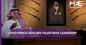 Saudi prince Bandar bin Sultan criticises Palestinian leadership in TV interview