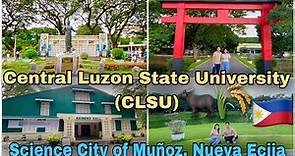 Exploring Central Luzon State University (CLSU), Science City of Muñoz, Nueva Ecija, Philippines