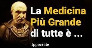 Le migliori citazioni di Ippocrate, il padre della medicina moderna.