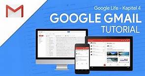 So funktioniert Google Gmail | Das Große Tutorial (Google Life #04)