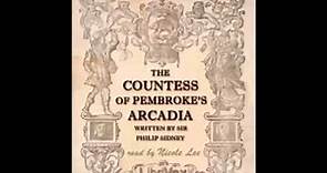 The Countess of Pembroke's Arcadia (FULL Audiobook)