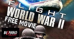 Flight World War II | ACTION | HD | Full English Movie