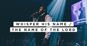 William McDowell - Whisper His Name / The Name Of The Lord (OFFICIAL VIDEO)