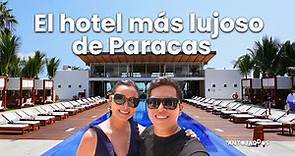 Hotel Paracas Luxury Collection 5 ESTRELLAS DE LUJO 🤩| Reseña Completa