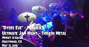 Mike Dupke - Dyers Eve (Metallica) - drum cam - Ultimate Jam NIght